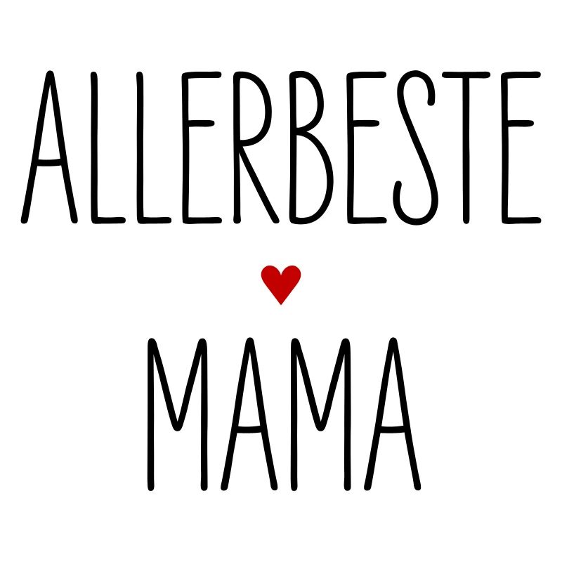 Allerbeste Mama, Beste Mutter, Herz, Geburtstag