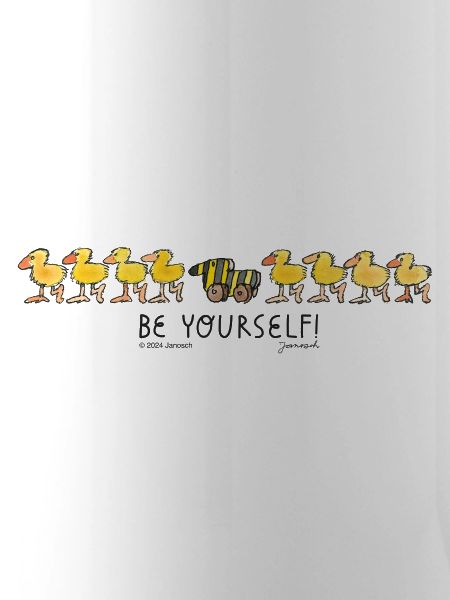 Janosch Tigerente Be Yourself Spruch