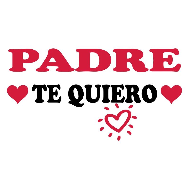 Padre te quiero