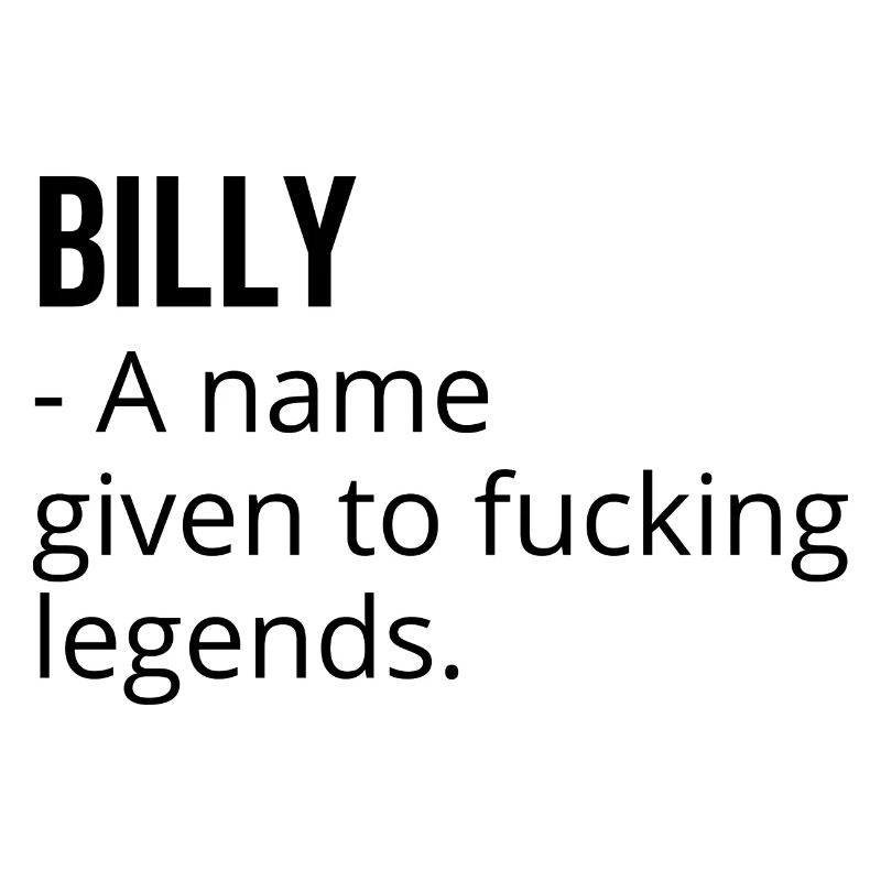 Billy ein Name, der Fucking Legends gegeben wurde