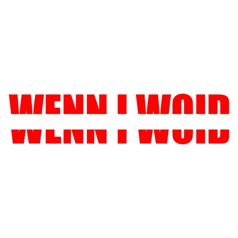 wenn i woid - daun kunnt i, Dialekt Statement