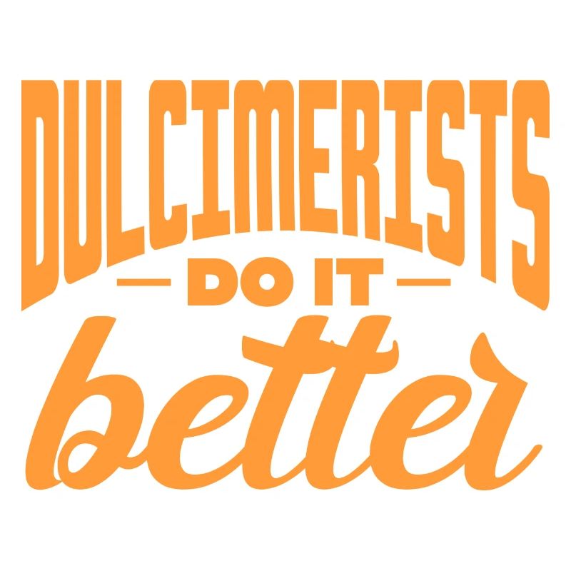 Dulcimerists do it better