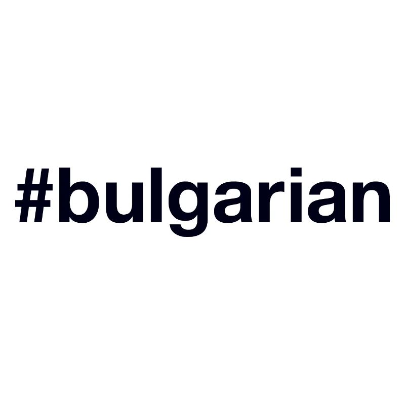 BULGARIAN HAshtag