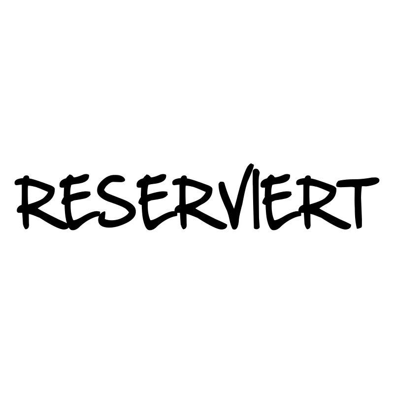 RESERVIERT