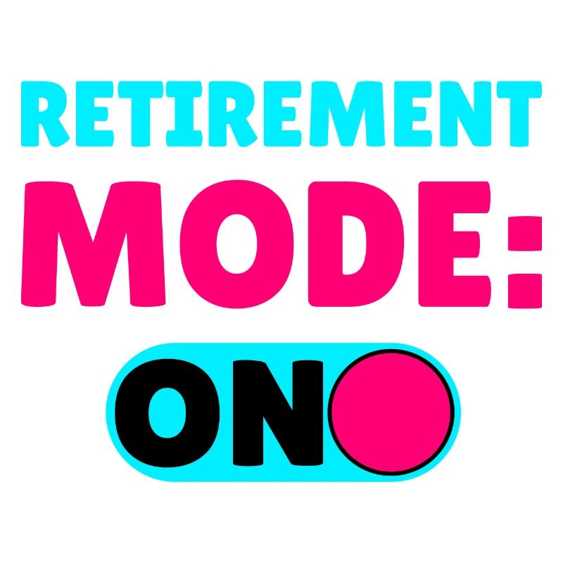 Mode retraite ON Mode retraite Retraité Retraité