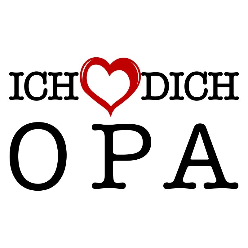 Ich liebe dich Opa
