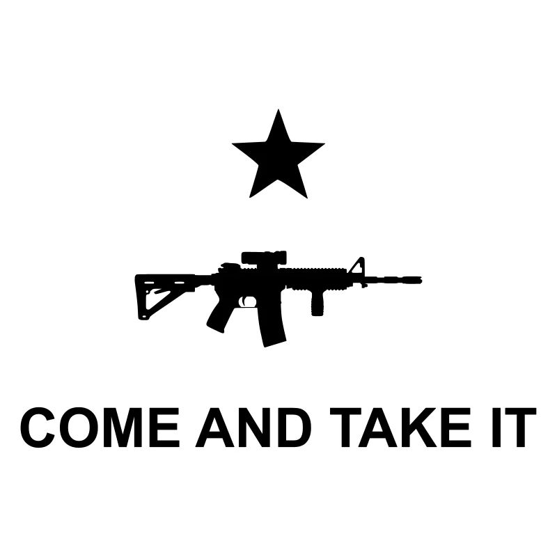 come and take it