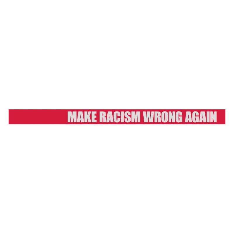 make racism wrong again