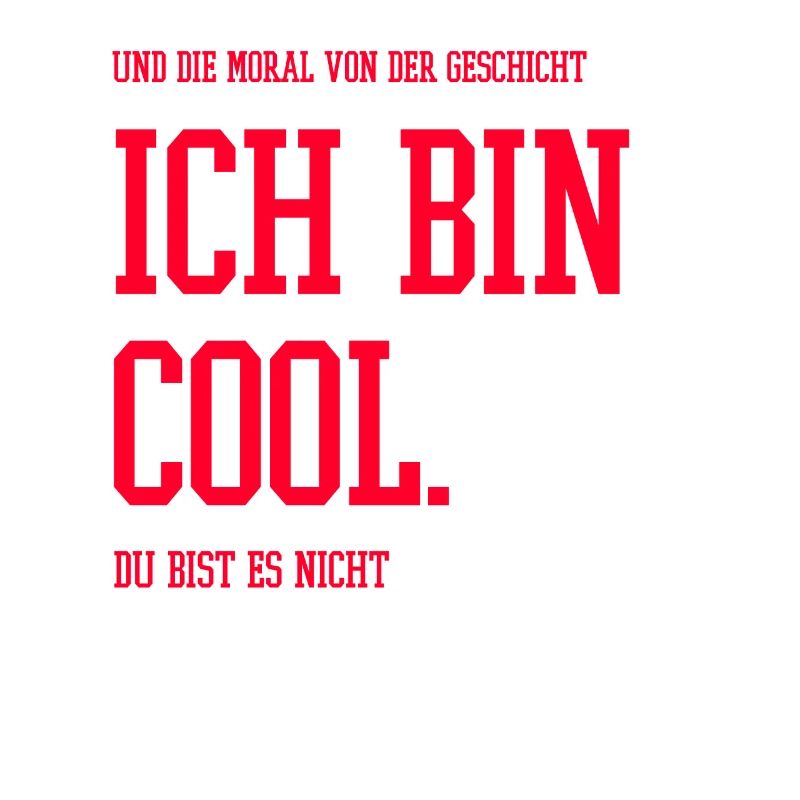 Ich bin cool