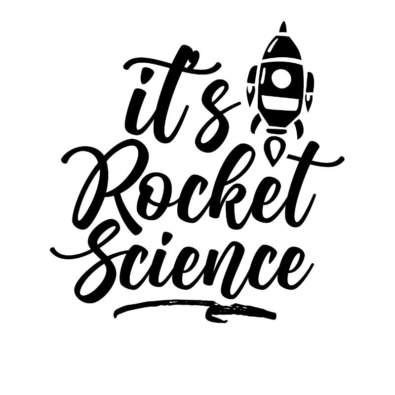 Rocket Science Rocket Scientist Saying