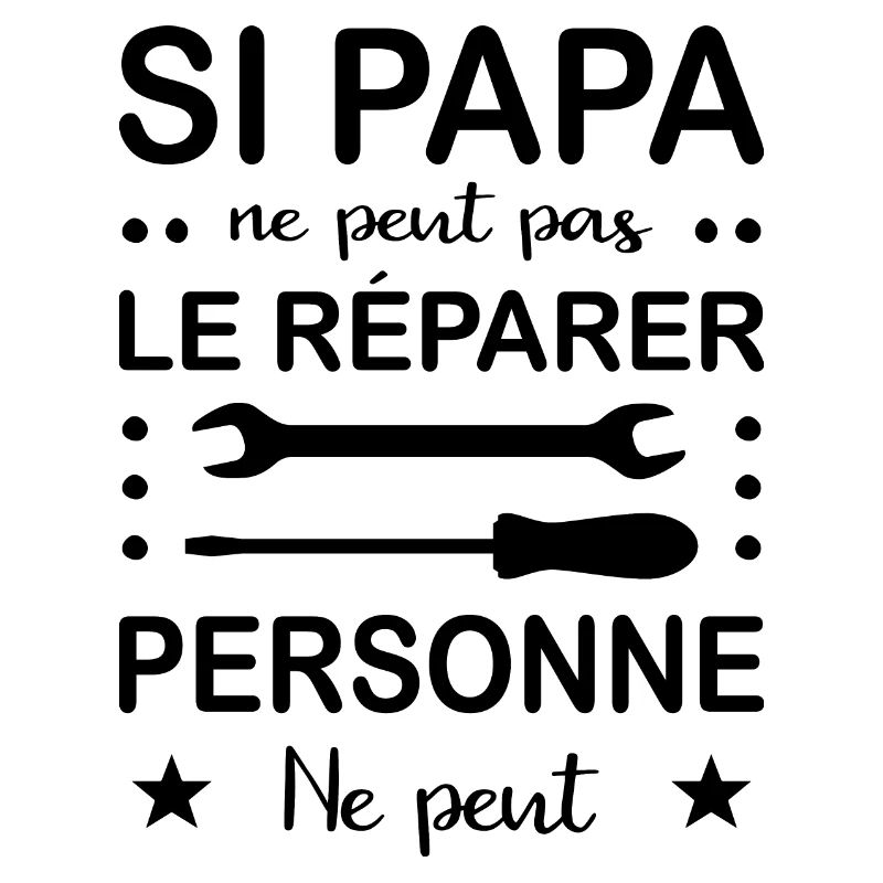 If Dad can't fix it no one can