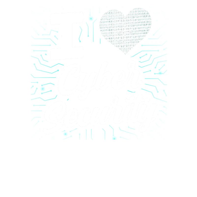 J’adore Cybersecurity Hack IT Security Hacker