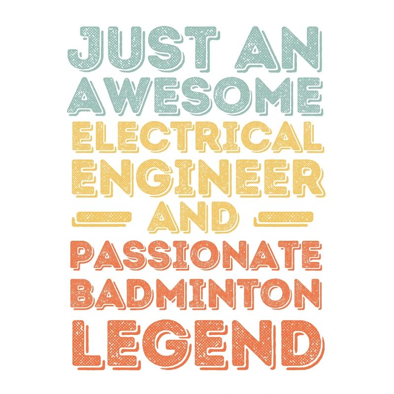 Electrical Engineer Badminton retro