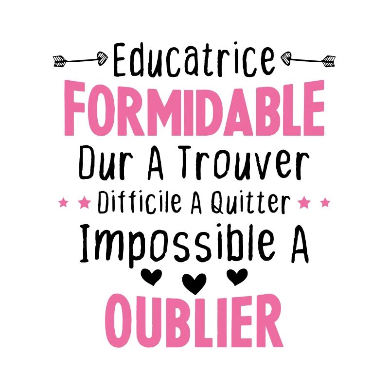 Éducatrice formidable cadeau Éducatrice d'école