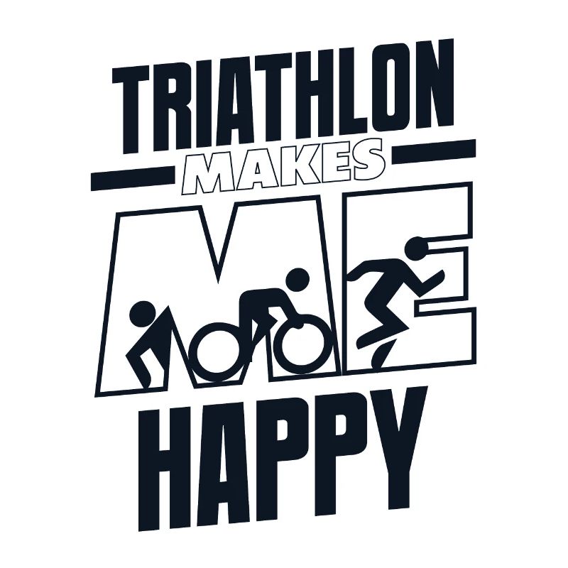 Triathlon Makes Me Happy Training Triathlon Bike