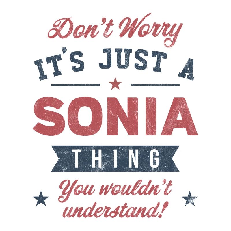 Its a Sonia thing