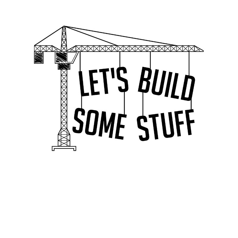 Let's Build Some Stuff Engineering Civil Engineers