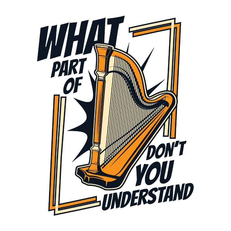 Quelle partie de la harpe ne comprenez-vous pas Harfe