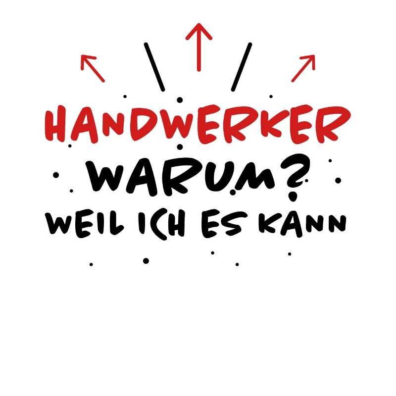 Handwerker Spruch Heimwerker Handwerker Geschenk