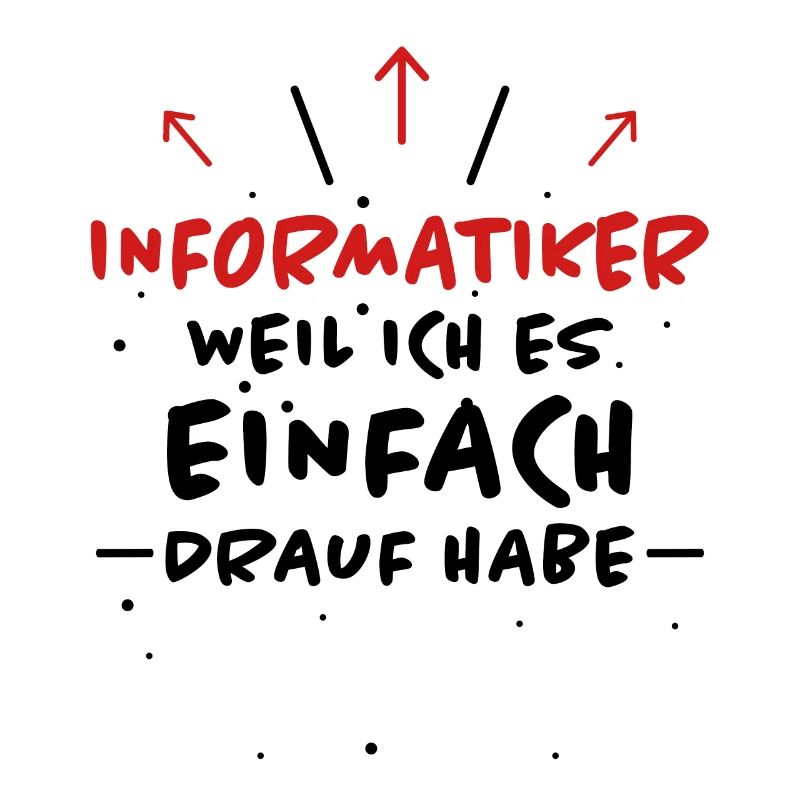 Informatiker Spruch Lustige Programmierer Geschenk