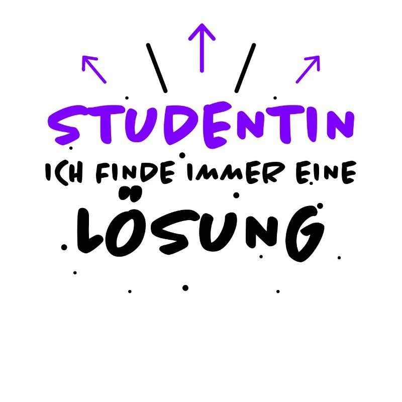 Studentin Spruch Universität Studentin Geschenk