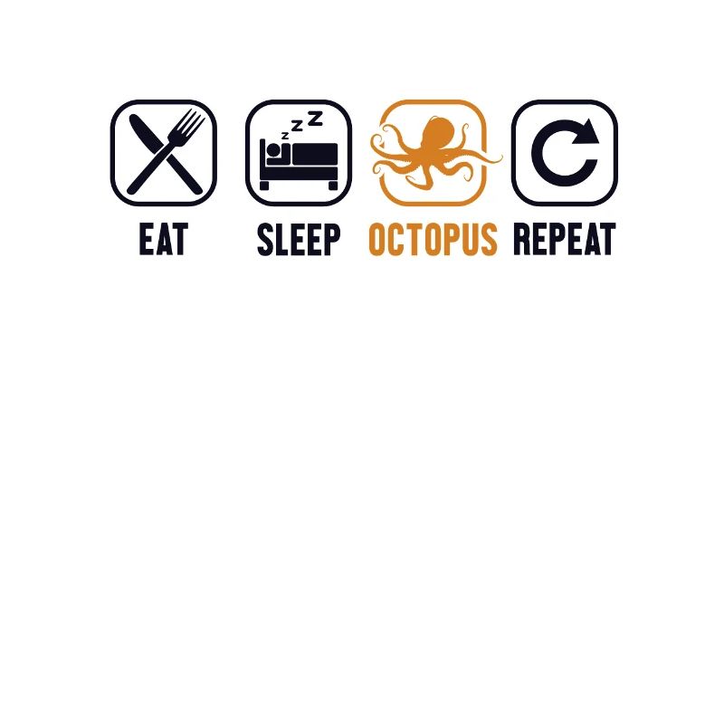 Manger Dormir Octopus Répéter Octopodes Octopoda Lover