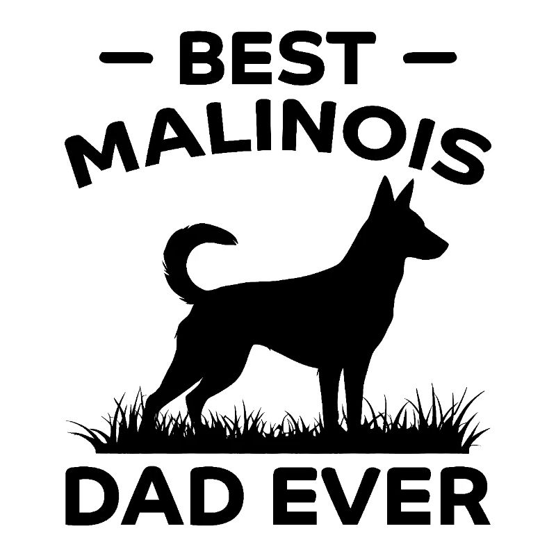 Belgian Shepherd Saying Malinois Gift
