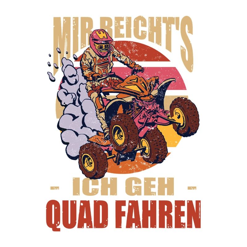 I've had enough, I'm going quad biking, quad biking