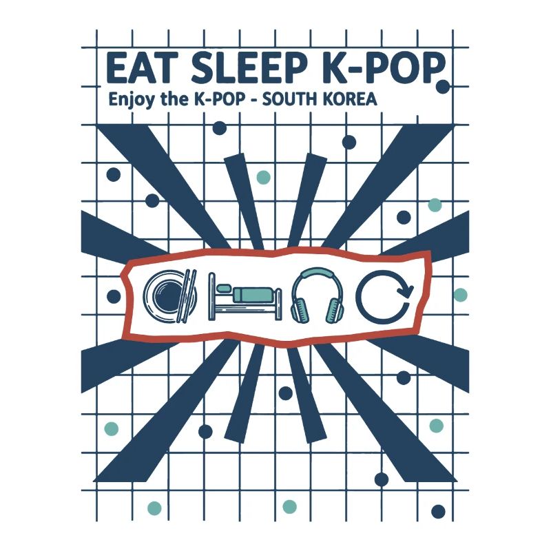 Mange, dors, K-Pop, profite du K-Pop, Corée du Sud, coréen