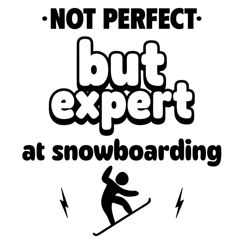 Aber Experte im Snowboarden