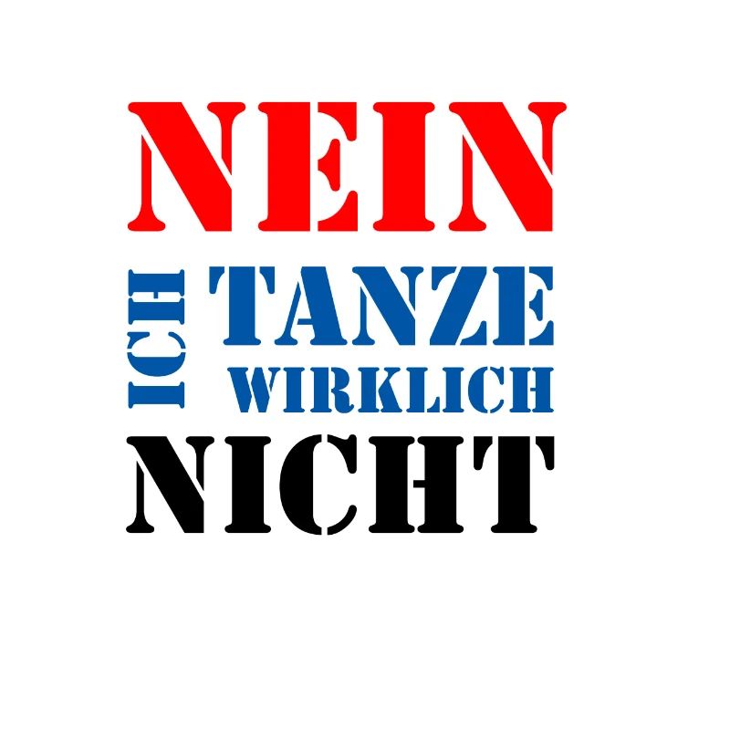 ich tanze nicht