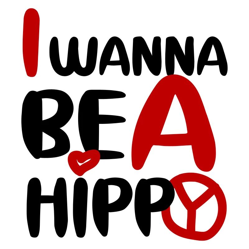 I WANNA BE A HIPPY, PLAIN