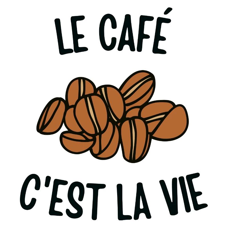 Le café c'est la vie
