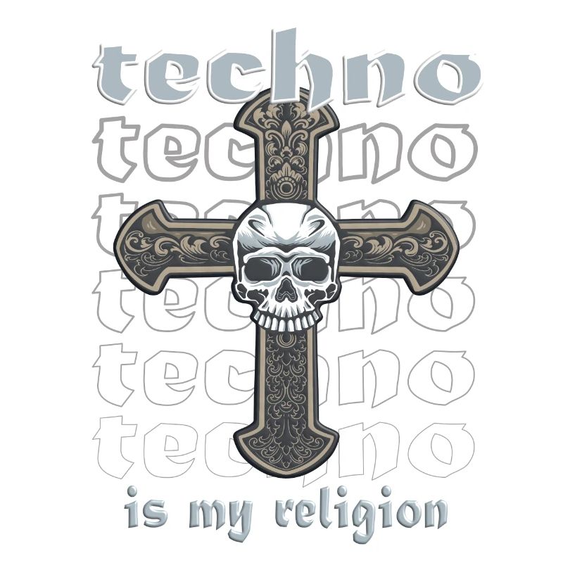 Techno is my religion