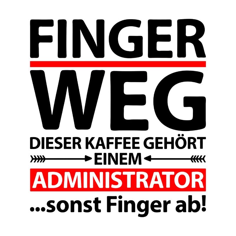 Systemadministratoren Admin Administrator Sprüche
