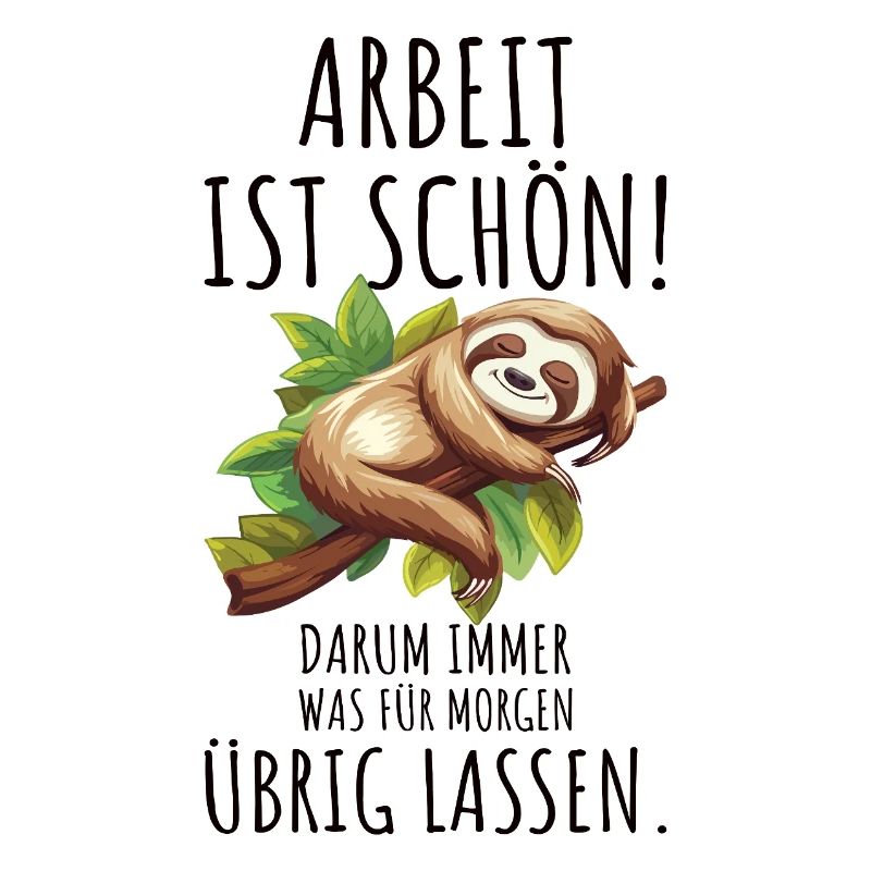 Work Sloth Office Sayings