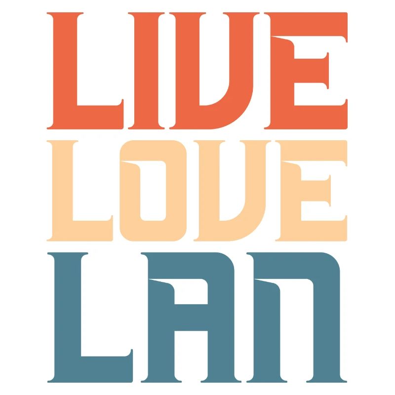 Live Love LAN Network administrator