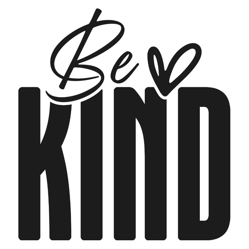 Superposition d’écriture audacieuse Be Kind