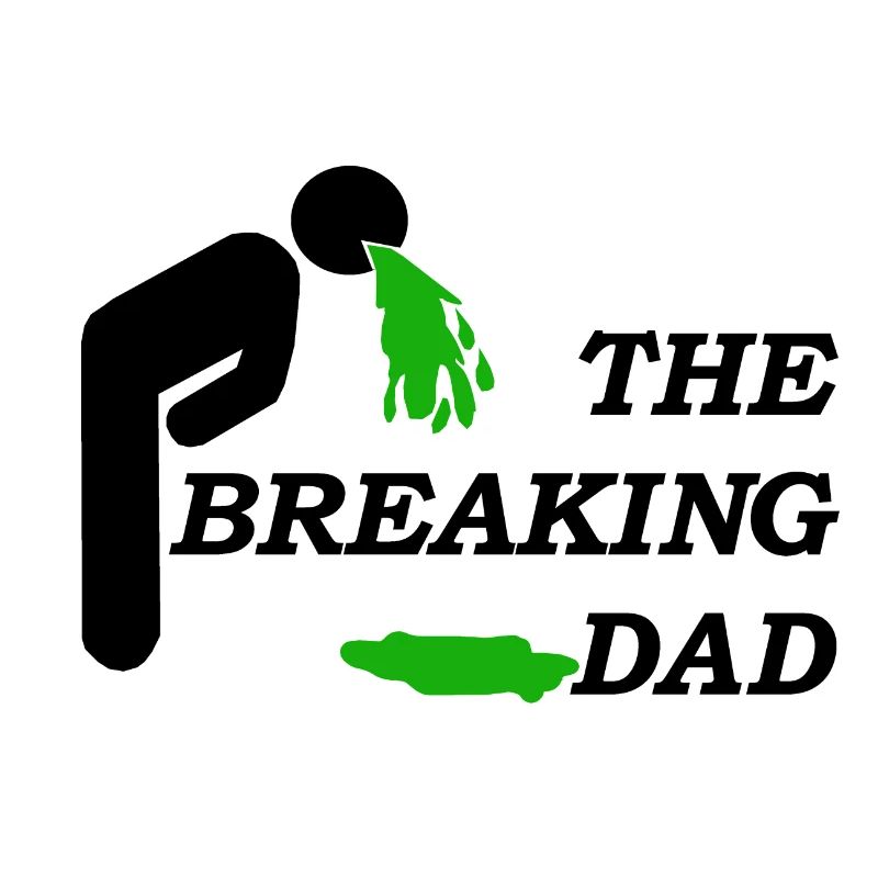 DAD BREAKING