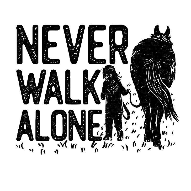 Cheval - Never walk alone