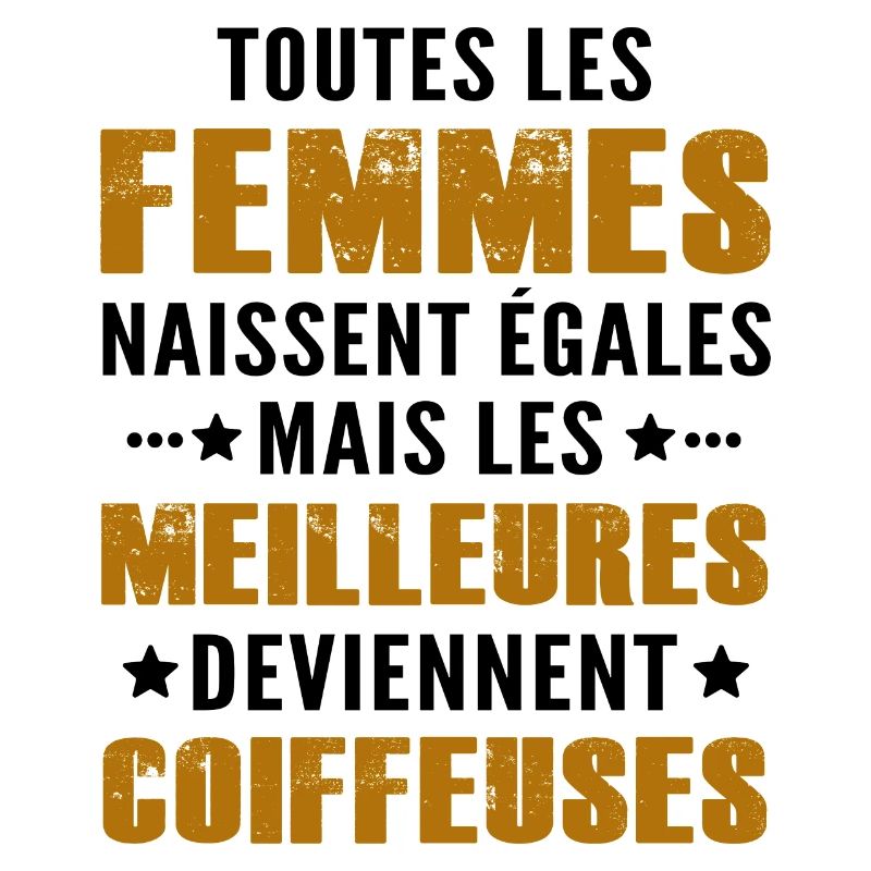 humour coiffeuse / coiffeuse parfaite