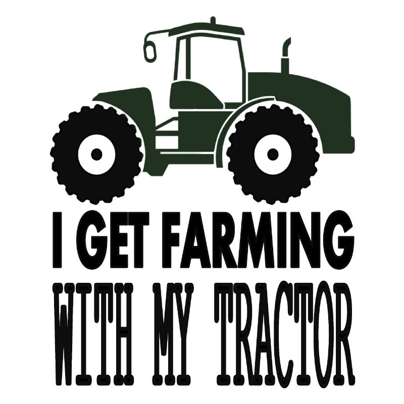Tractor Driving Tractor Driver Farmer Gift Idea