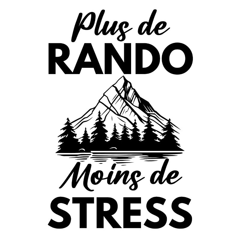 Plus de rando moins de stress