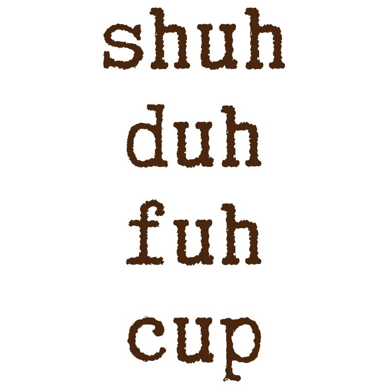 Rust-colored word art on mug
