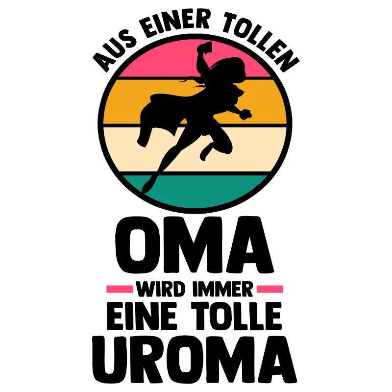 Großmutter Oma Urgroßmutter Uroma