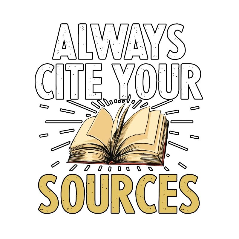 Always Cite Your Sources for Teachers Students