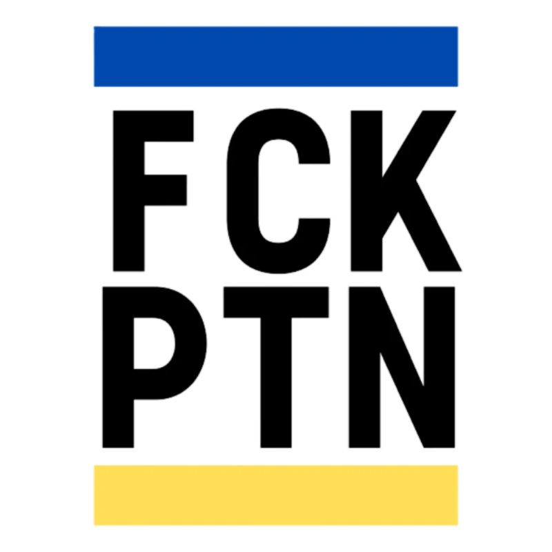FCK PTN Ukraine Russie Anti Poutine