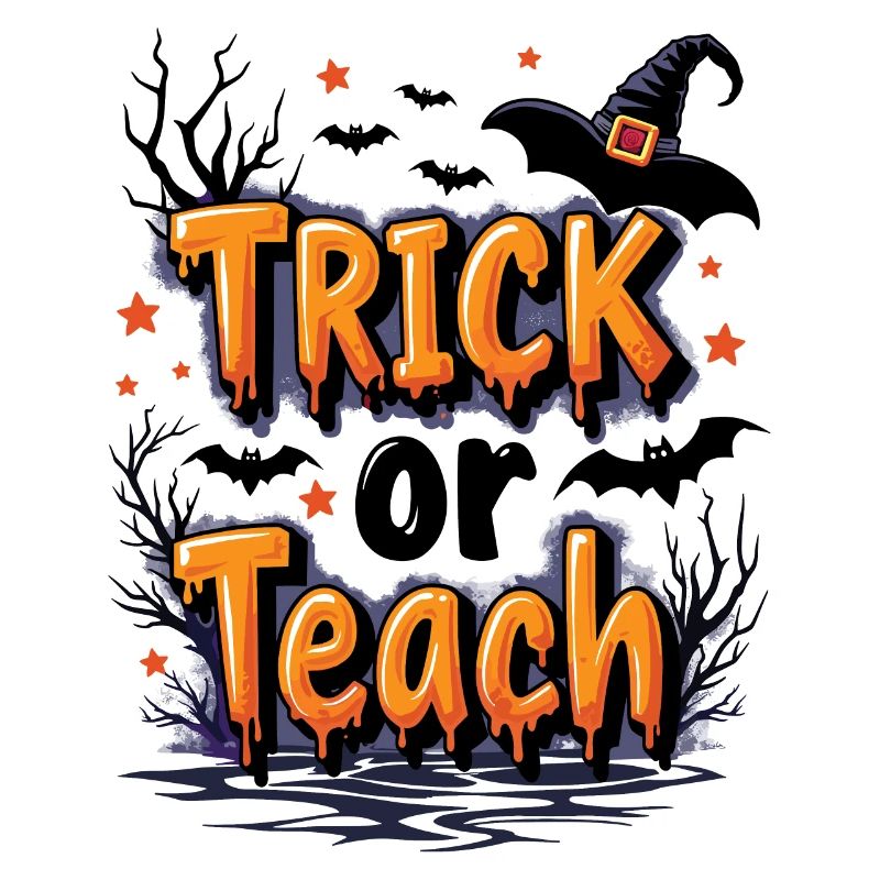 Trick or Teach Schule Halloween Lehrer