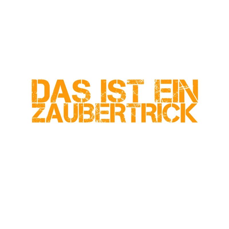 ich bin ein Zauberer