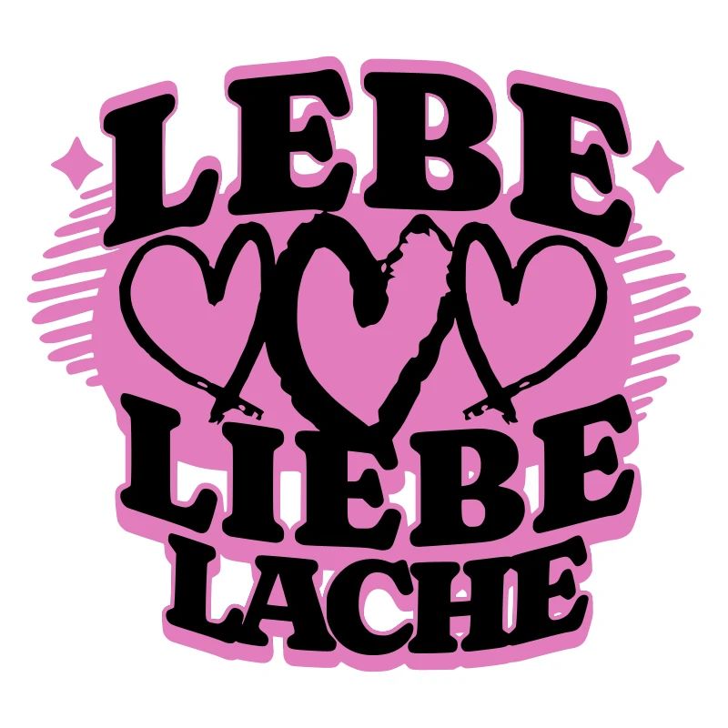 Lebe Liebe Lache 2